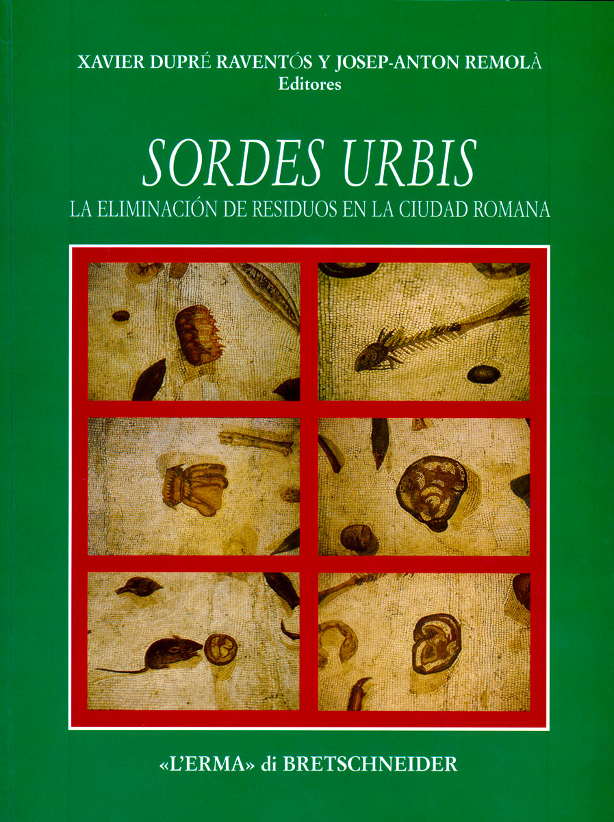 Sordes Urbis. La eliminación de residuos en la ciudad romana
